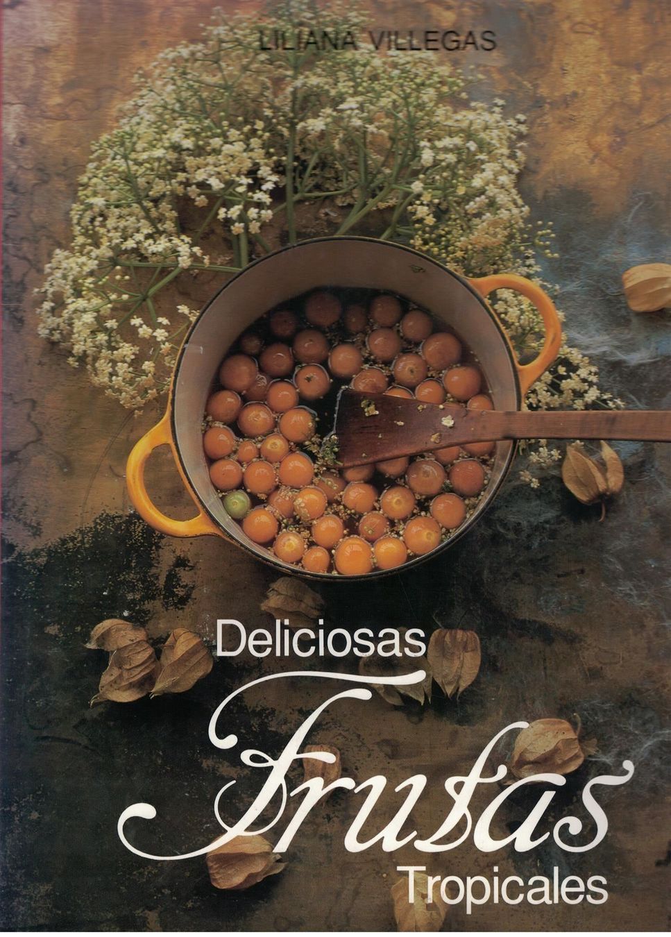 Libri: Deliciosas frutas tropicales - Früchte – Usato da Wolfhausen venduto da uchuva26