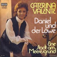 Valente Caterina - Daniel und der Löwe (7")