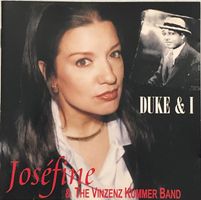 Joséfine & The Vinzenz Kummer Band - Duke & I