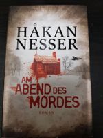 Am Abend des Mordes von Hakan Nesser