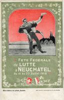 Neuchâtel   NE  -  Fête Fédérale de Lutte    en 1 9 2 8