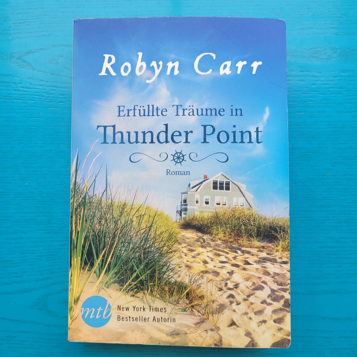 Bücher: Robyn Carr- Erfüllte Träume in Thunder Point – Gebraucht aus SCHÜBELBACH von