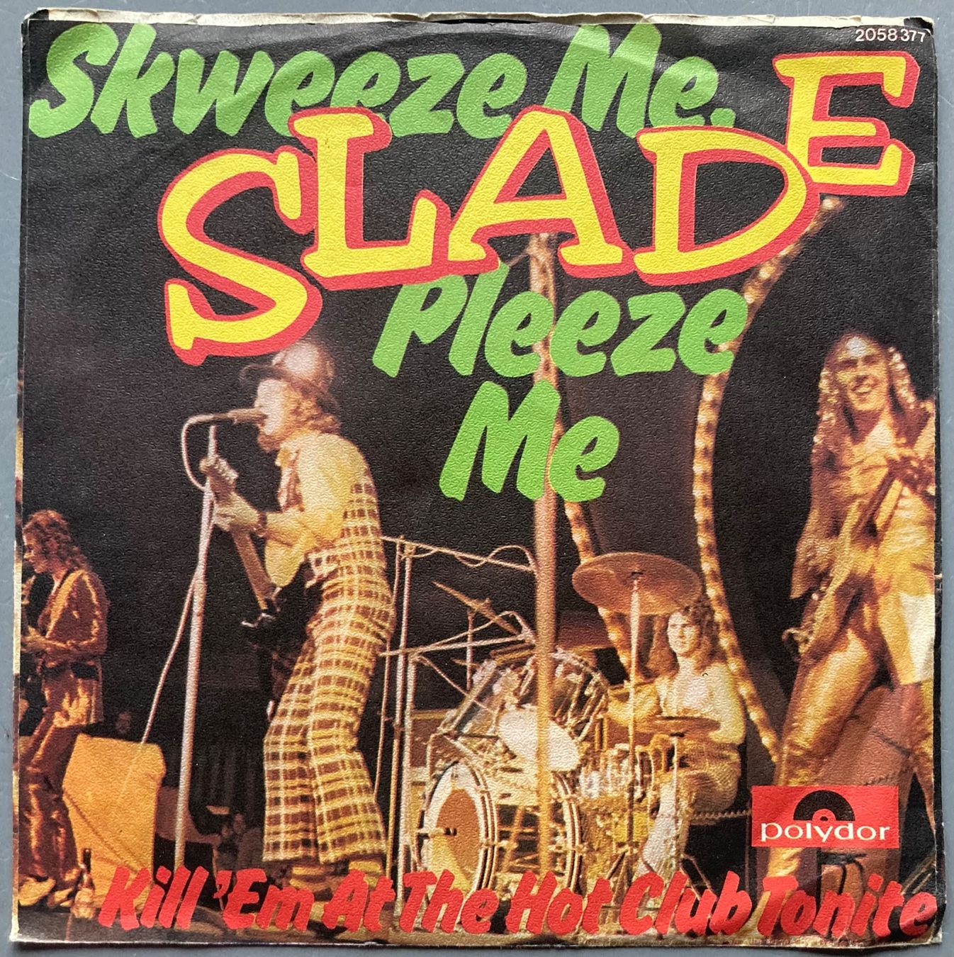 Schallplatten: SLADE - SKWEEZE ME, PLEEZE ME – Gebraucht aus Poliez-Pittet von Newtown-Records 1