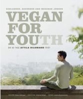 Vegan for youth - Attila Hildmann