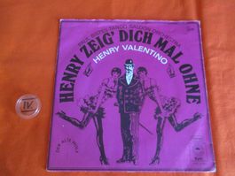 Henry Valentino, zeig dich mal ohne, Single 1975