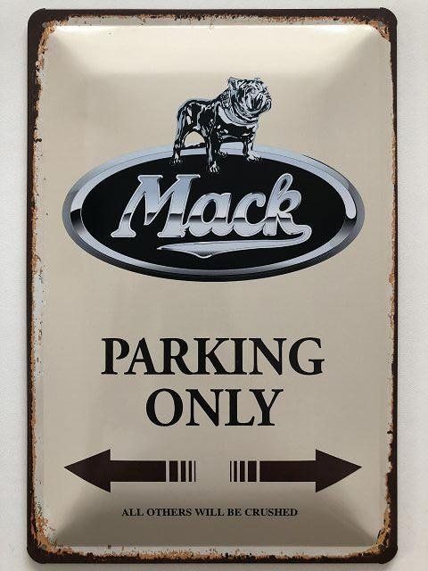 Schilder: Blechschild-MACK USA-PARKING ONLY – Neu und originalverpackt aus Rupperswil von big-one-sale