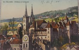 NEUCHÂTEL - Château et Collégiale - 1911