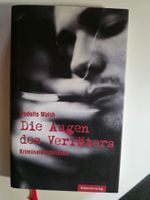 Die Augen des Verräters - Rodolfo Walsh - Krimi 2010