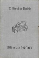 Wilhelm Busch - Bilder zur Jobsiade, 1925