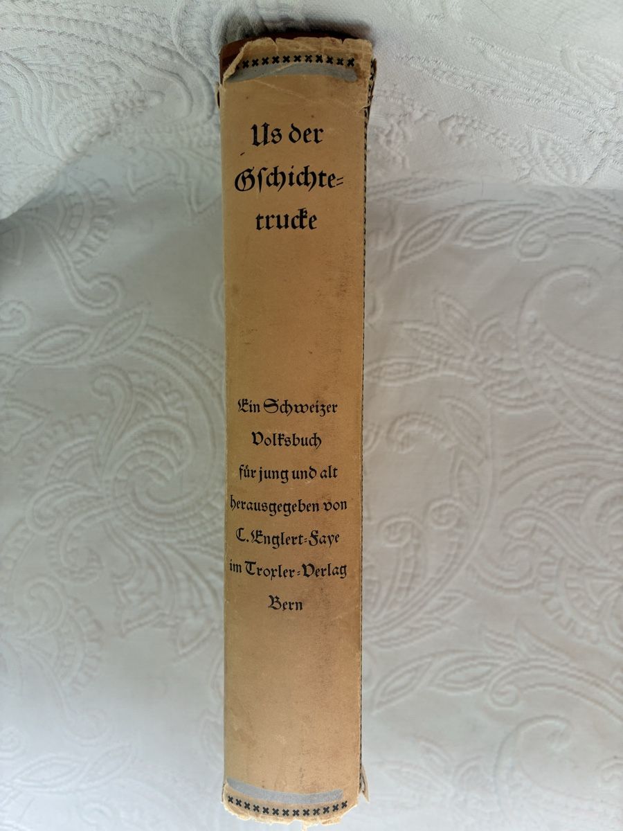 Libri: Us der Gschichtetrucke - ein Schweizer Volksbuch, 1951 – Usato da Ebnat-Kappel venduto da ponyhales 2