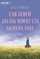 Voss Elli - Und jedem Anfang wohnt ein Zaudern inne / Roman
