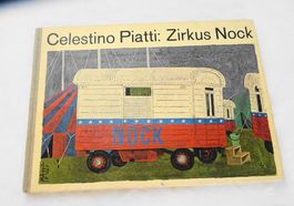 Bilderbuch Zirkus Nock von Celestino Piatti von 1967