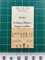 Altes Bahn Billett Reiden - Brittnau-Wikon / Dagmersellen