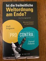 Ist die freiheitliche Weltordnung am Ende? Ein Streitgespr.