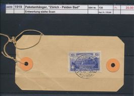 1919 Paketanhänger, "Zürich - Peiden Bad"