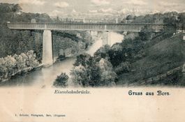 Gruss aus Bern - Eisenbahnbrücke