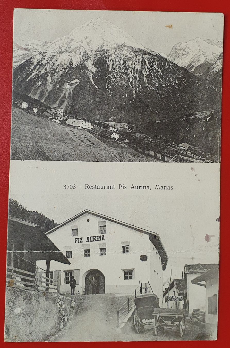 Cartoline postali: Manas 1910 - Restaurant Piz Aurina – Usato da Kreuzlingen venduto da Rschweiz1