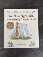 Kinderbuch Weisst du eigentlich wie wichtig Freunde sind