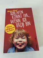 Mini-Chef Schlafen könnt ihr wenn ich gross bin Buch
