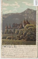 Souvenir de Aigle - Chateau - Litho