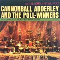 CANNONBALL ADDERLEY - CANNONBALL ADDERLEY AND THE POLLWINNER
