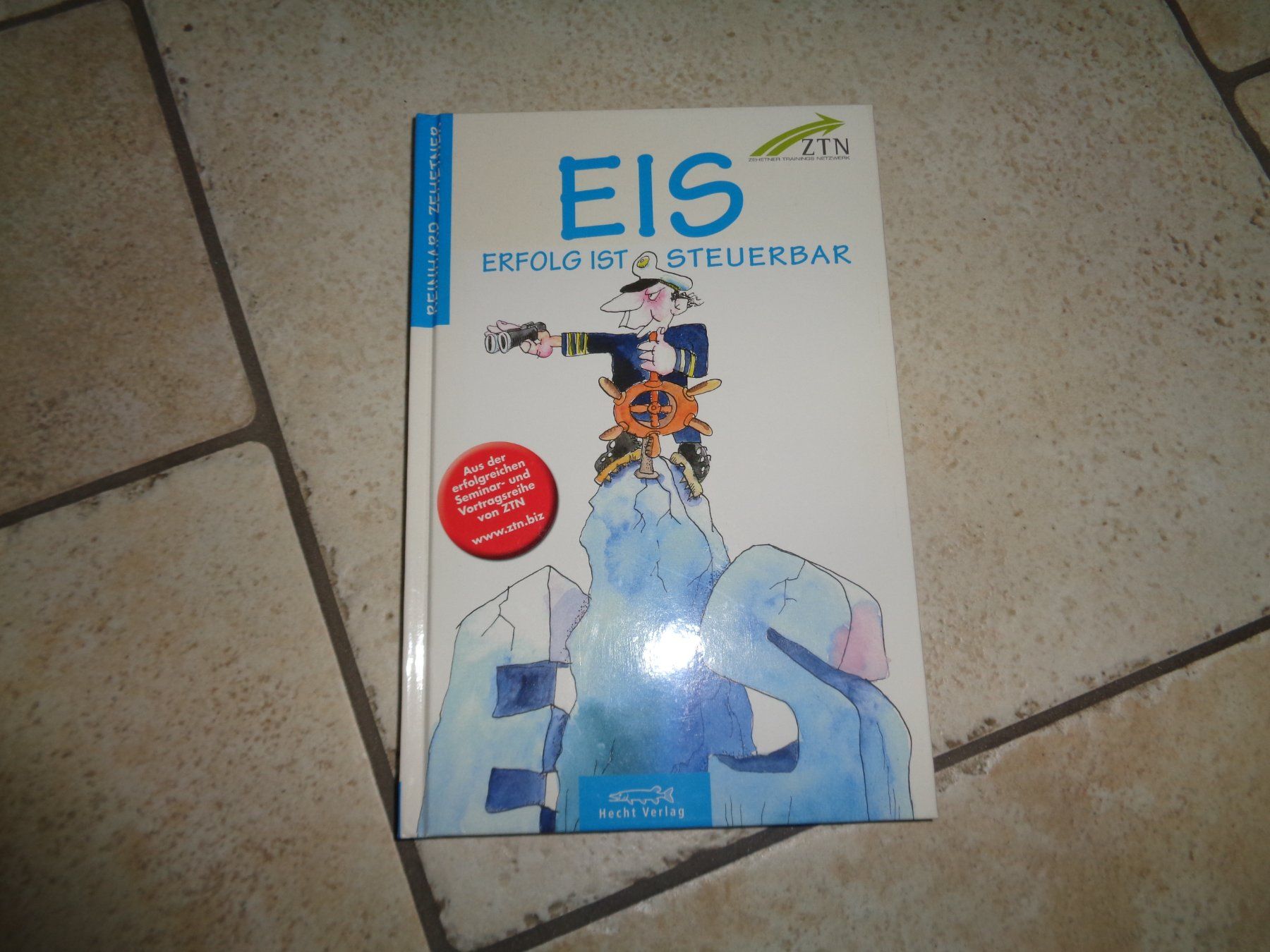 Bücher: Buch Eis  Erfolg ist Steuerbar – Gebraucht aus Kreuzlingen von Robi-2003