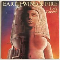 EARTH WIND & FIRE - LET'S GROOVE