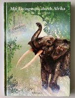 Biographie "Mit Livingstone durch Afrika"🌍🐘📖
