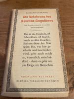 Romano Guardini -  Bekehrung des Aurelius Augustinus 1950
