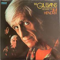 THE GIL EVANS ORCHESTRA - PLAYS THE MUSIC OF JIMI HENDRIX