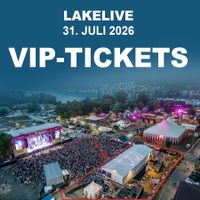Lakelive VIP Tickets 31.7 Ski Aggu Shaggy Biel Ticket Jule X
