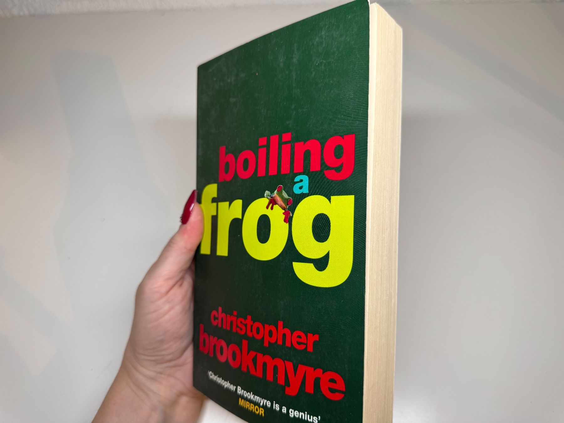 Libri: NOVEL: Christopher Brookmyre, Boiling a frog – Usato da Grosswangen venduto da English_books 1