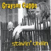 CD Grayson Capps - Stayin' chain (2007)
