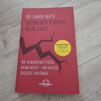 Dr. Gabor Maté: Wenn der Körper Nein Sagt, Bestseller Neu