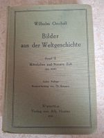 Bilder aus der Weltgeschichte Band II Oechsli 1926