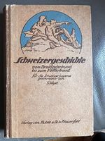 Gustav Wiget: Schweizergeschichte 1921 (Antiquariat)