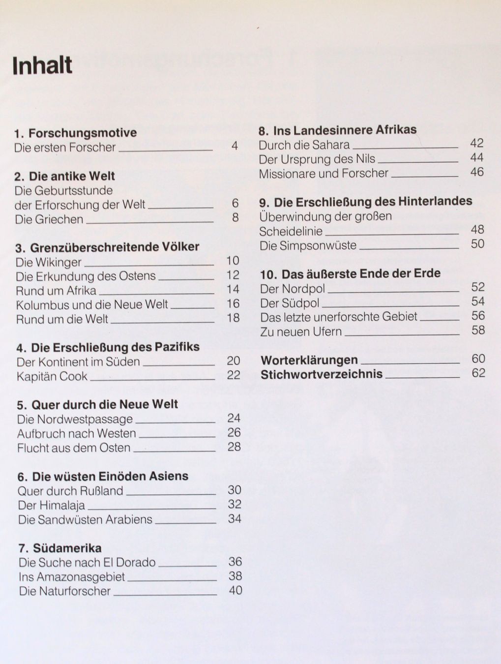 Libri: Buch * DIE ABENTEUER DER ENTDECKER – Usato da Rebstein venduto da Lunipu 2
