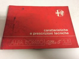 ALFA ROMEO ALFA 6 2.5 CARATTERISTICHE E PRESCRIZIONI TECNICH