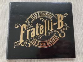 CD, Fratelli B, Ich & min Brüeder