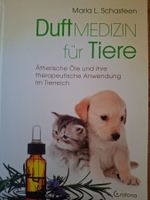 Duftmedizin für Tiere - Maria Schasteen