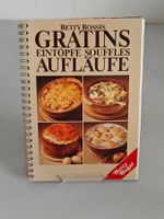 Betty Bossi Kochbuch - Gratins Eintöpfe Soufflés Aufläufe