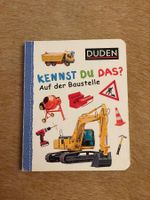 Kinderbuch von DUDEN "Kennst du das? - Auf der Baustelle"
