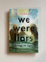 We were liars - Solange wir lügen von  E. Lockhart