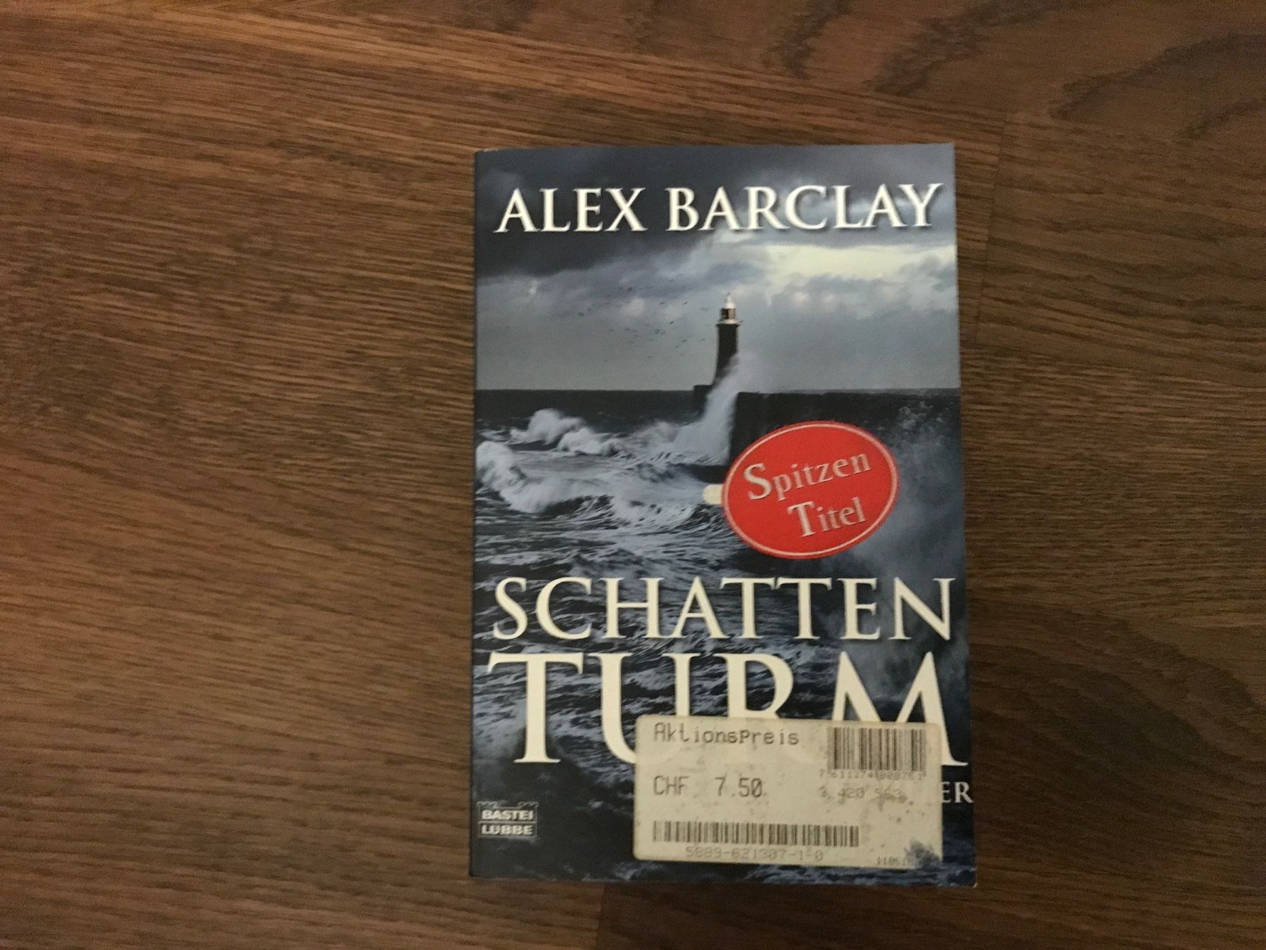 Libri: Schatten Turm - Alex Barcley – Usato da Zuzwil BE venduto da feluna3