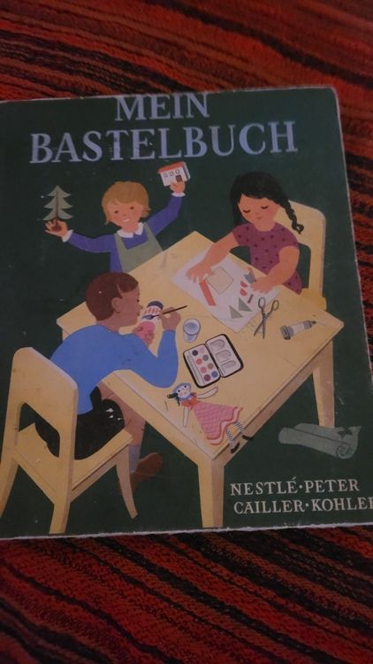 Livres: Nestle N.P.C.K.Titel: Mein Bastelbuch – D'occasion à Hondrich par Ebro01