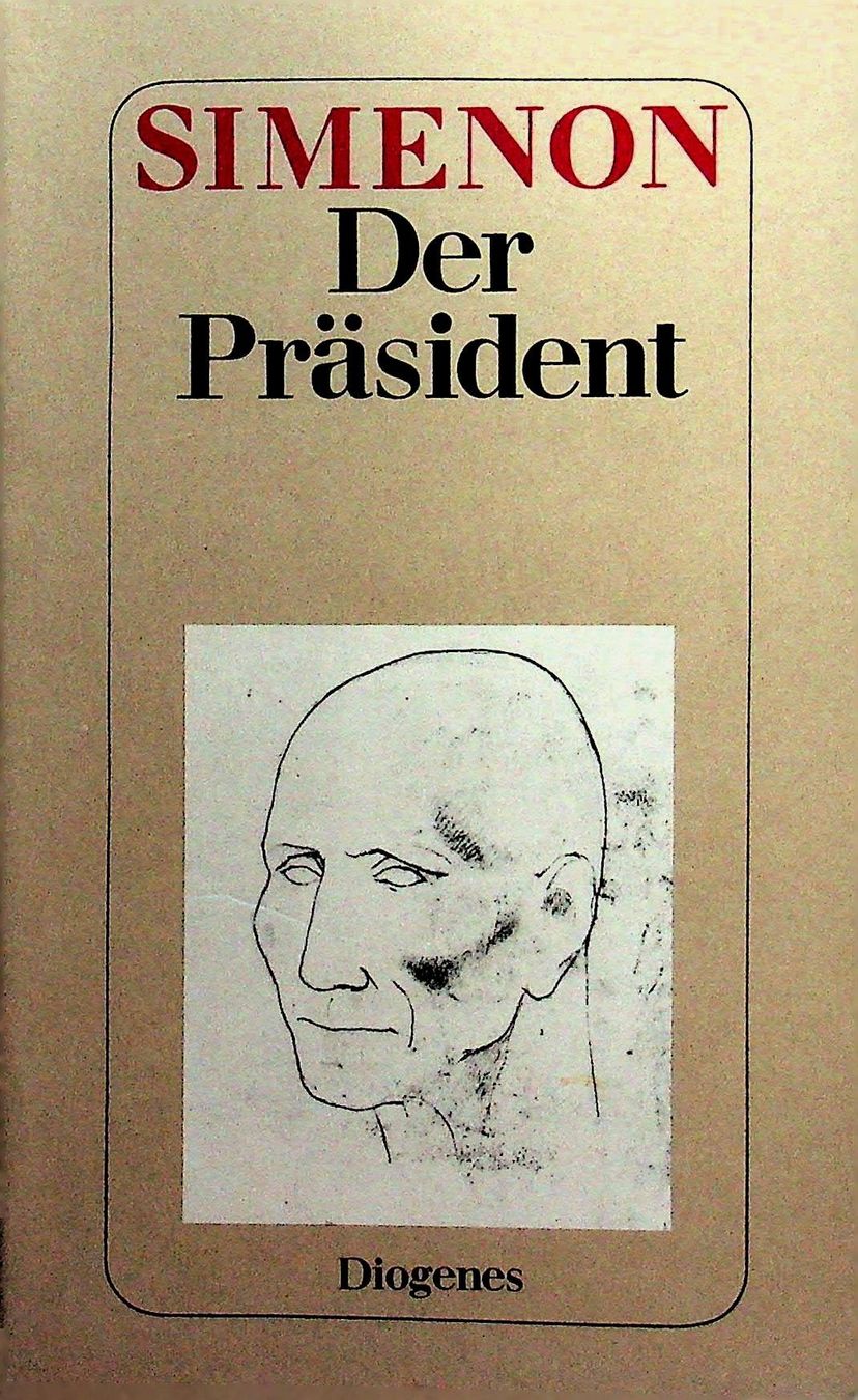 Bücher: Simenon Der Präsident  TB Diogenes 1. Aufl. 1979 – Gebraucht aus Reitnau von Zaomir