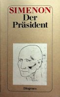 Simenon Der Präsident  TB Diogenes 1. Aufl. 1979