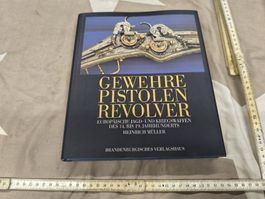 BUCH..Gewehr Pistolen Revolver