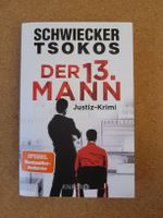 Justiz-Krimi: Schwiecker - Der 13. Mann