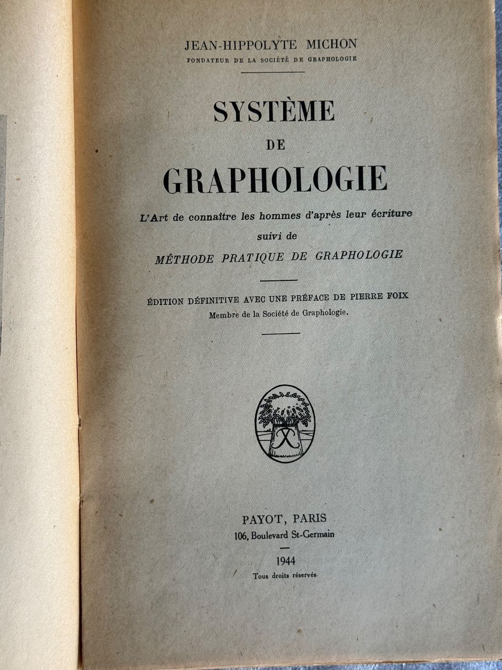 Bücher: 1944 Système de Graphologie Jean Michon Paris – Gebraucht aus Itingen von uhu777 4